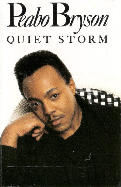 BRYSON, PEABO - QUIET STORM (CASSETTE) - CS