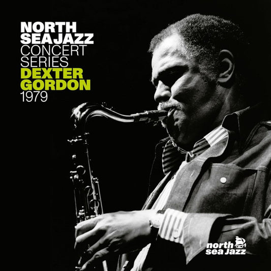 GORDON, DEXTER - NORTH SEA JAZZ CONCERT SERIES : WHITE - LP