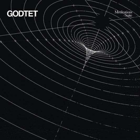 GODTET - MEDITATIONS & SUITE - LP