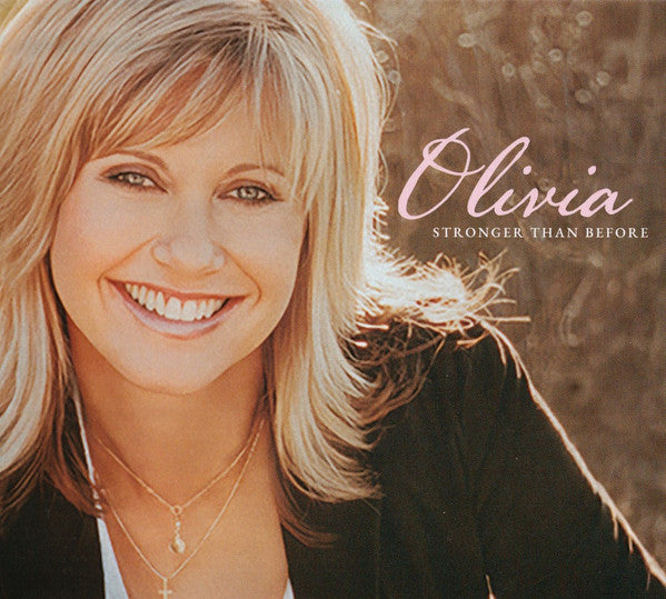 NEWTON-JOHN, OLIVIA - STRONGER THAN BEFORE : 2025 REISSUE - CD