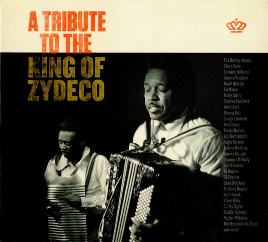 CHENIER, CLIFTON / TRIBUTE - TRIBUTE TO THE KING OF ZYDECO - CD