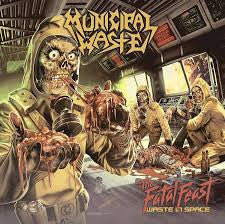 MUNICIPAL WASTE - FATAL FEAST : SOLID GOLD VINYL (2025) - LP