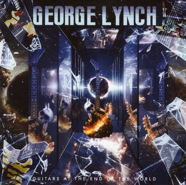 LYNCH, GEORGE - GUITARS AT THE END OF THE WORLD + 3 - CD