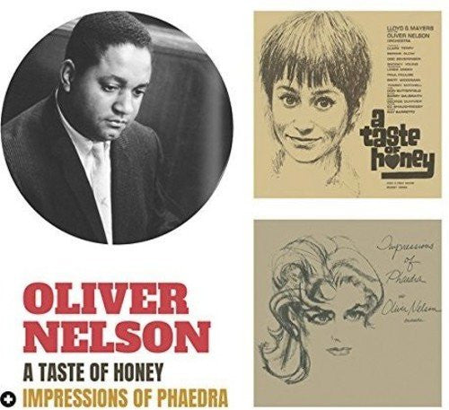 NELSON, OLIVER - TASTE OF HONEY / IMPRESSIONS OF PHAEDRA - CD