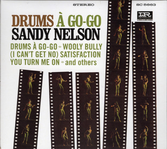 NELSON, SANDY - DRUMS A GO-GO : 2024 REISSUE - CD
