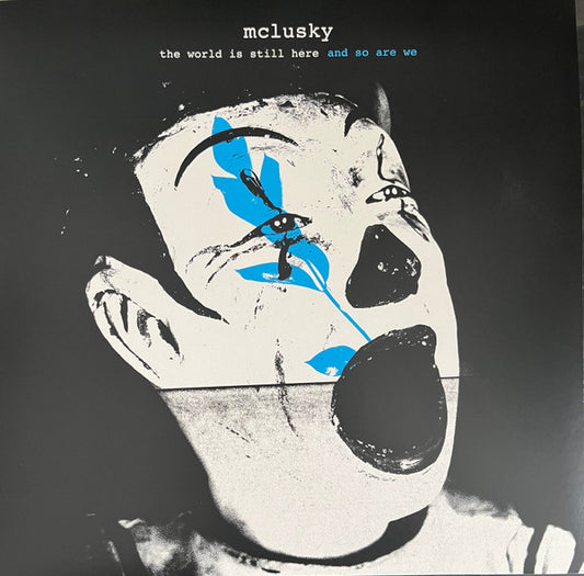 MCLUSKY - WORLD IS STILL HERE & SO ARE WE : CLEAR - LP