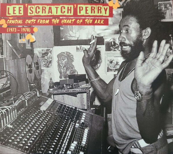 PERRY, LEE SCRATCH - CRUCIAL CUTS FROM THE HEART OF THE ARK - CD