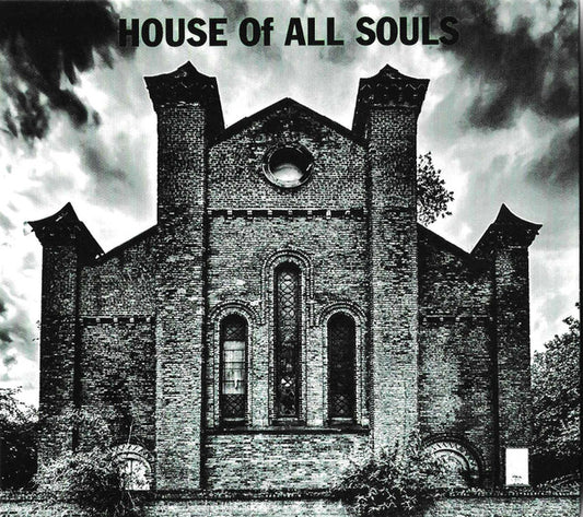 HOUSE OF ALL - HOUSE OF ALL SOULS - CD