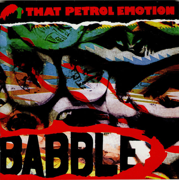 THAT PETROL EMOTION - BABBLE : 2025 REISSUE - CD