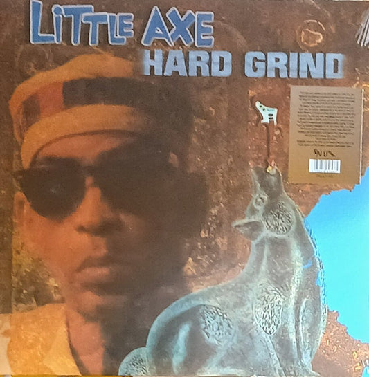 LITTLE AXE - HARD GRIND - LP
