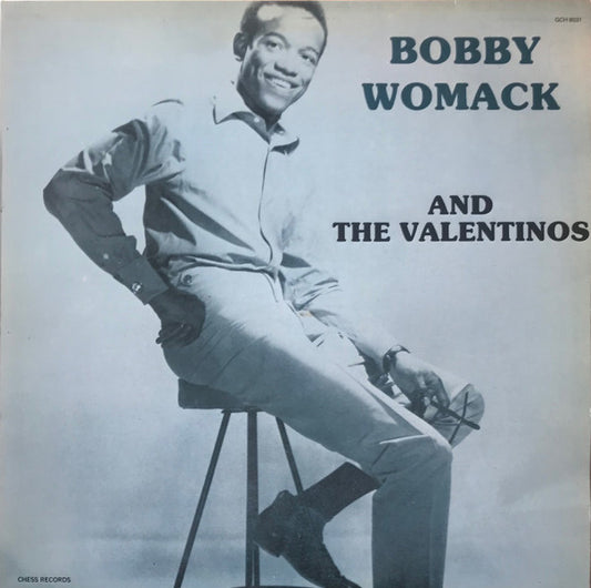 WOMACK, BOBBY & THE VALENTINOS - BOBBY WOMACK & THE VALENTINOS - LP