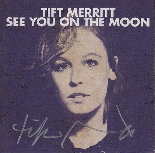 MERRITT, TIFT - SEE YOU ON THE MOON - CD