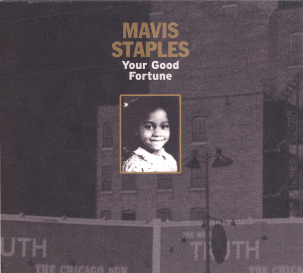 STAPLES, MAVIS - YOUR GOOD FORTUNE - CD