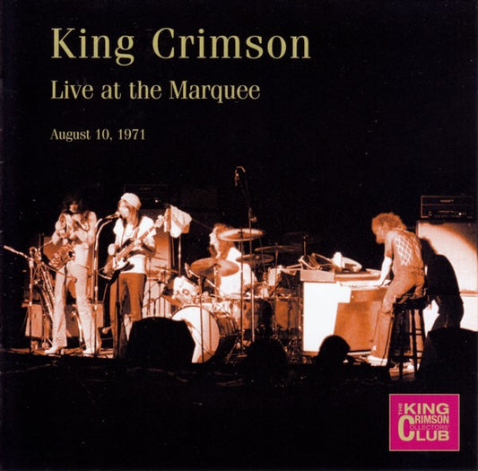 KING CRIMSON - LIVE AT THE MARQUEE 1971 : 2CD SET - CD