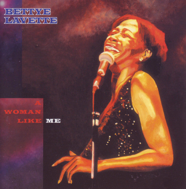 LAVETTE, BETTYE - WOMAN LIKE ME - CD