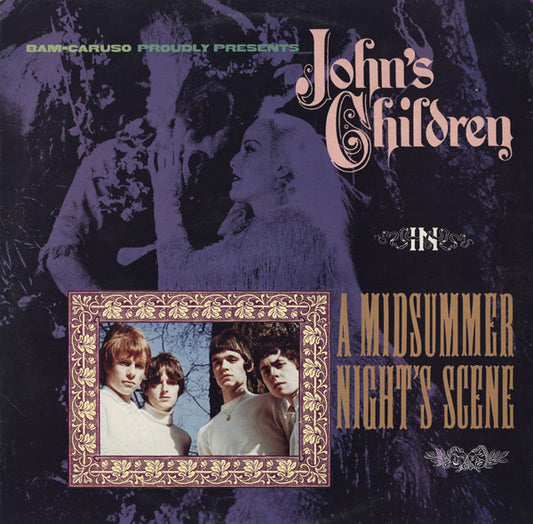 JOHN'S CHILDREN - A MIDSUMMER NIGHT'S SCENE - LP