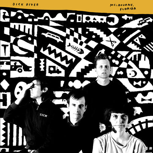 DICK DIVER - MELBOURNE, FLORIDA : YELLOW VINYL - LP
