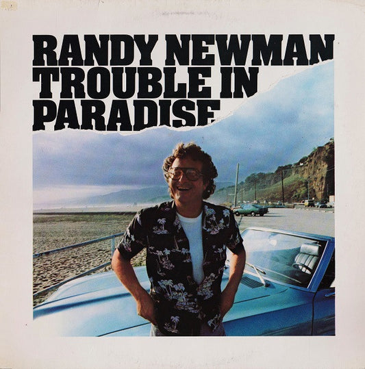 NEWMAN, RANDY - TROUBLE IN PARADISE (EU PRESS) - LP