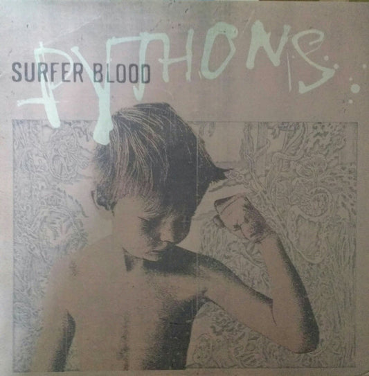 SURFER BLOOD - PYTHONS - LP