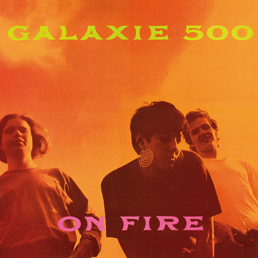 GALAXIE 500 - ON FIRE - LP