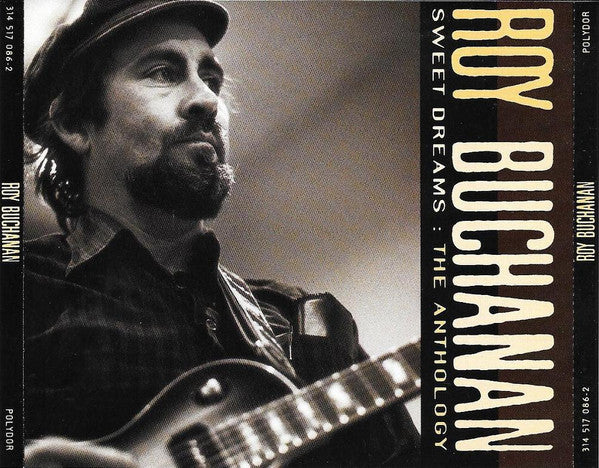 BUCHANAN, ROY - SWEET DREAMS : ANTHOLOGY 2CD SET - CD