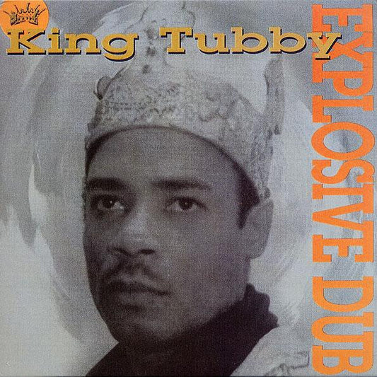 KING TUBBY - EXPLOSIVE DUB - LP