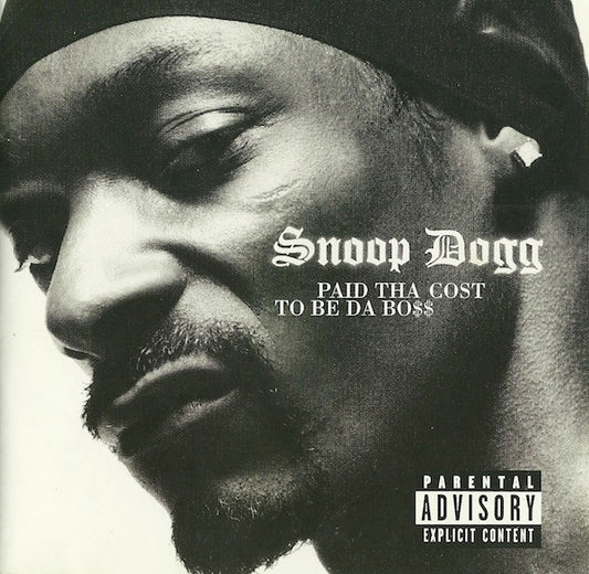 SNOOP DOGG - PAID THA COST TO BE DA BOSS - CD