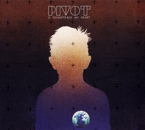 PIVOT - O SOUNDTRACK MY HEART - CD