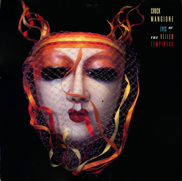 MANGIONE, CHUCK - EYES OF THE VEILED TEMPTRESS (US PRESS) - LP