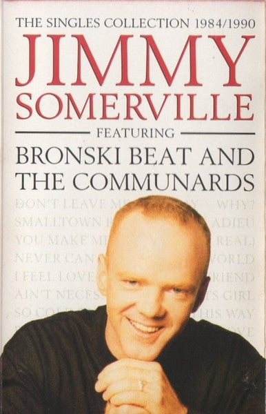 SOMERVILLE, JIMMY - SINGLES COLLECTION 1984/1990 (CASSETTE) - CS