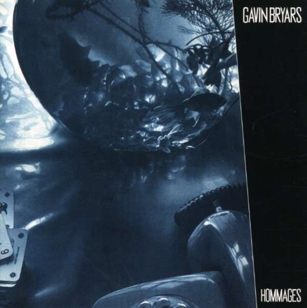 BRYARS, GAVIN - HOMMAGES - CD