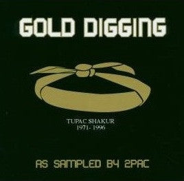 VARIOUS - GOLD DIGGING - AS SAMPLED BY 2PAC (2CD) - CD – Red Eye Records