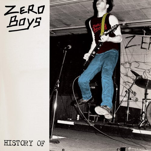 ZERO BOYS - HISTORY OF ... - CD