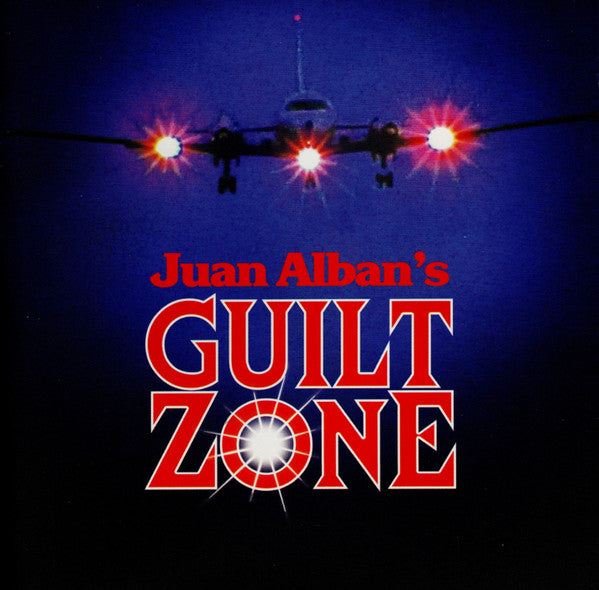 ALBAN, JUAN - JUAN ALBAN'S GUILT ZONE - CD