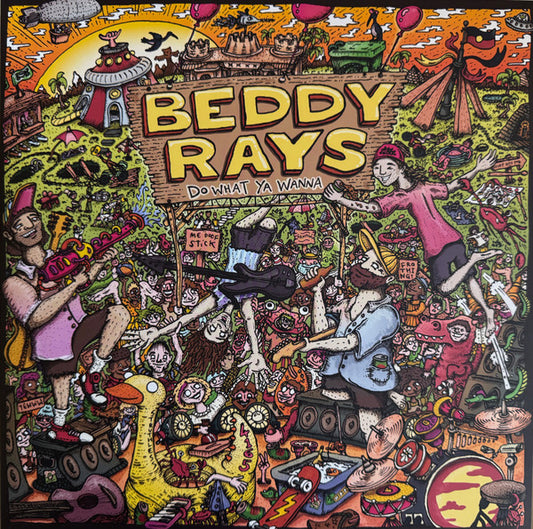 BEDDY RAYS - DO WHAT YA WANNA : ORANGE VINYL - LP