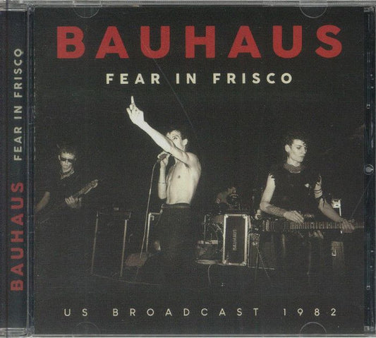 BAUHAUS - FEAR IN FRISCO - CD