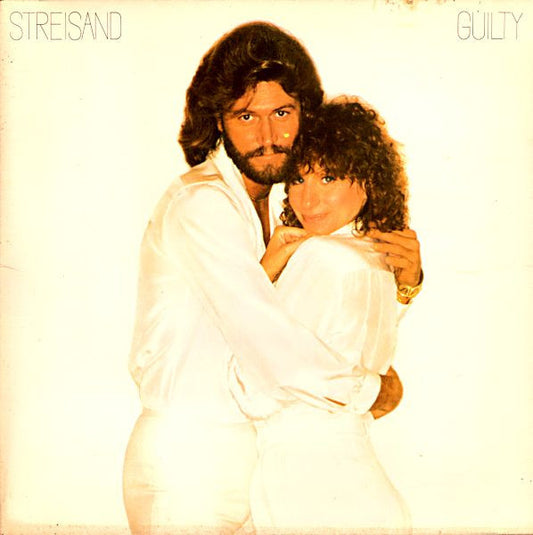 STREISAND, BARBRA & BARRY GIBB - GUILTY (US PRESS) - LP