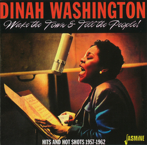 WASHINGTON, DINAH - WAKE THE TOWN & TELL THE PEOPLE! - CD
