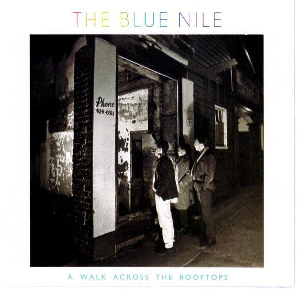 BLUE NILE - A WALK ACROSS THE ROOFTOPS: REMASTER - CD