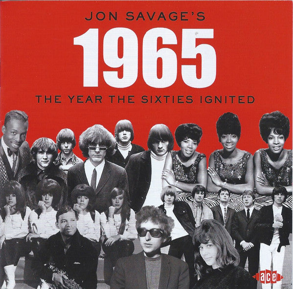 VARIOUS - JON SAVAGE'S 1965 : YEAR THE ... (2CD) - CD