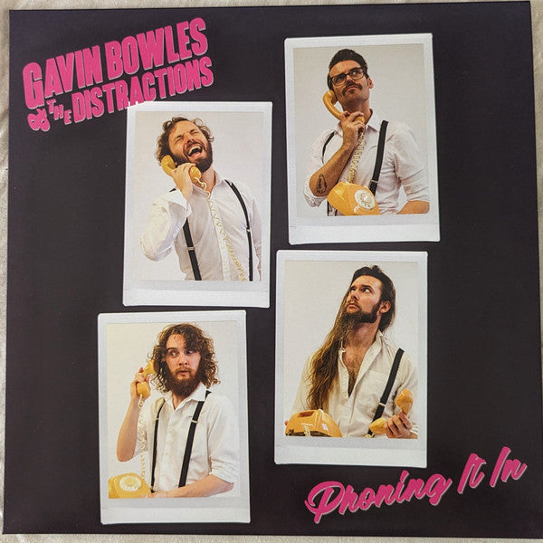 BOWLES, GAVIN & THE DISTRACTIONS - PHONING IT IN: PINK VINYL - LP