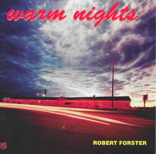 FORSTER, ROBERT - WARM NIGHTS : 2024 REMASTER - CD