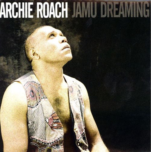 ROACH, ARCHIE - JAMU DREAMING - CD
