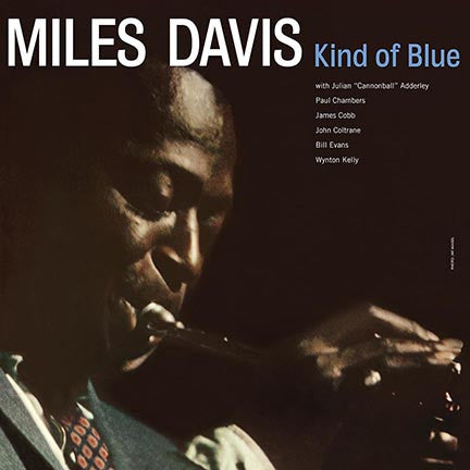 DAVIS, MILES - KIND OF BLUE : 180G VINYL GATEFOLD - LP