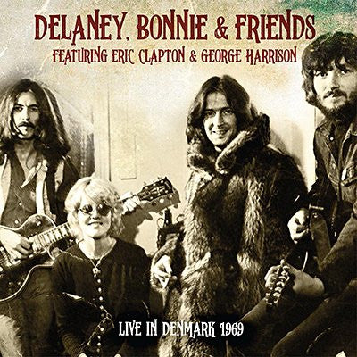 DELANEY & BONNIE & FRIENDS - LIVE IN DENMARK 1969 : 2CD SET - CD