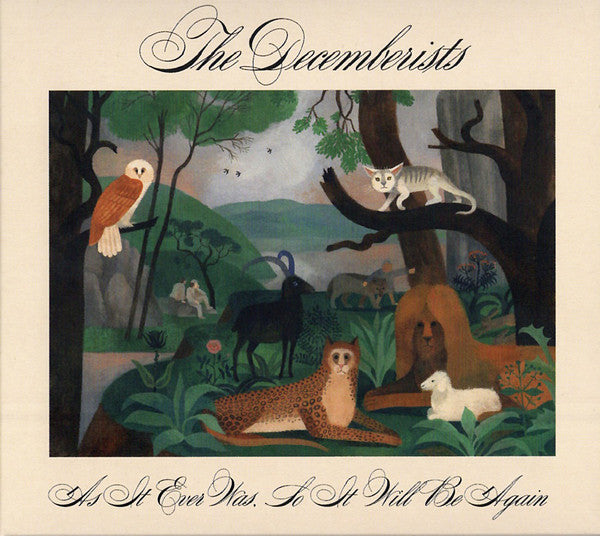 DECEMBERISTS - AS IT EVER WAS SO IT WILL BE AGAIN - CD