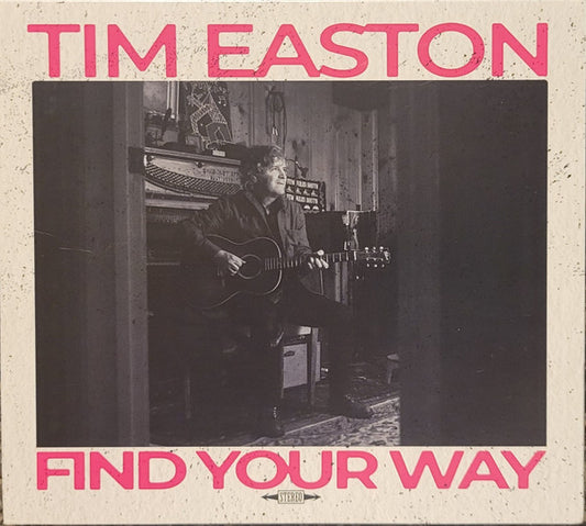 EASTON, TIM - FIND YOUR WAY - CD