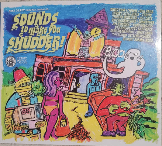VARIOUS / SKIN GRAFT RECORDS PRESENTS - SOUNDS TO MAKE YOU SHUDDER! - CD