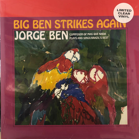 BEN, JORGE - BIG BEN STRIKES AGAIN : CLEAR VINYL - LP