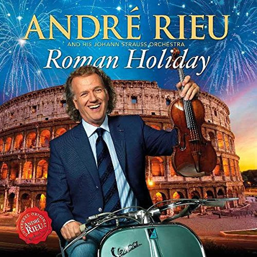 RIEU, ANDRE - ROMAN HOLIDAY - CD